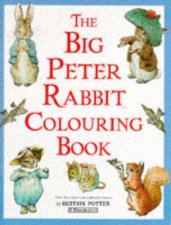 Big Peter Rabbit Colouring Book