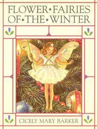 Flower Fairies of the Winter by Cicely Mary Barker