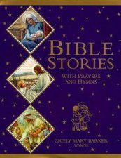 Bible Stories with Prayers  Hymns