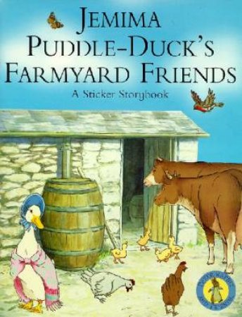 Jemima Puddleduck's Farmyard Friends: Sticker Story Book by Beatrix Potter