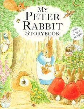 My Peter Rabbit Storybook With Finger Puppet by Beatrix Potter