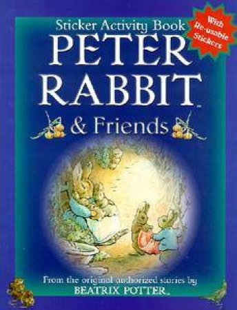 Peter Rabbit & Friends Sticker Activity Book by Beatrix Potter