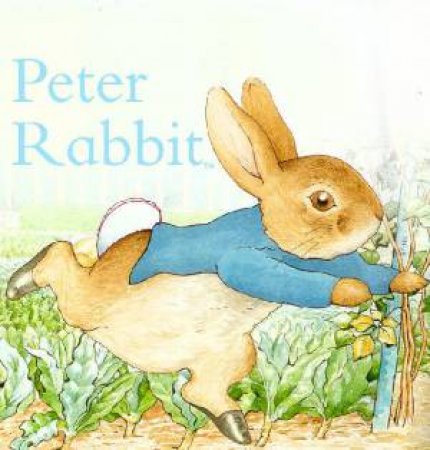 Beatrix Potter Board Book: Peter Rabbit by Beatrix Potter