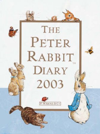 The Peter Rabbit Diary 2003 by Beatrix Potter