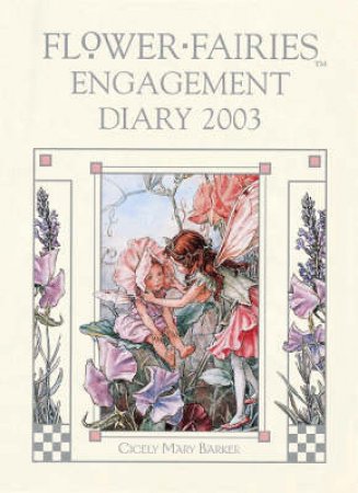 The Flower Fairies Engagement Diary 2003 by Cicely Mary Barker