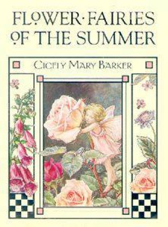 Flower Fairies Of The Summer by Cicely Mary Barker