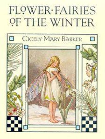 Flower Fairies Of The Winter by Cicely Mary Barker