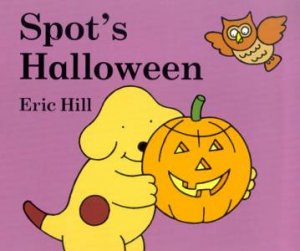 Spot's Halloween by Eric Hill