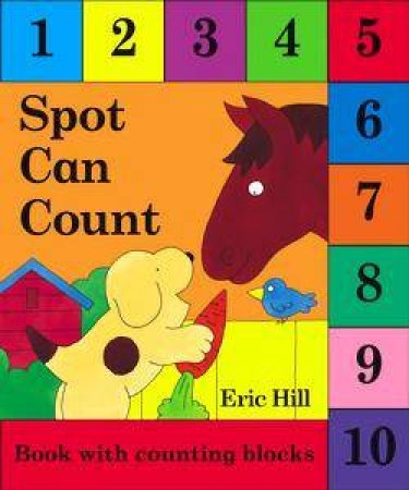 Spot Can Count by Eric Hill