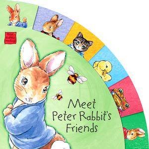 Meet Peter Rabbit's Friends by Beatrix Potter