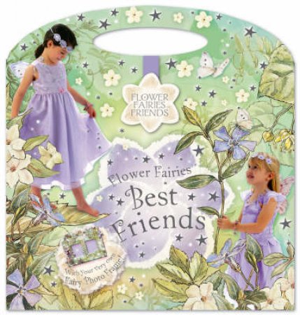 Flower Fairies Friends: Best Friends by Cicely  Mary Barker