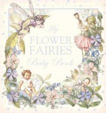 My Flower Fairies Baby Book