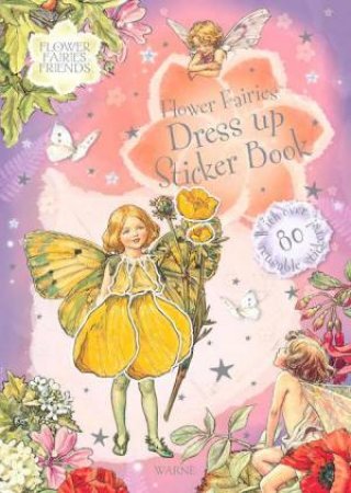 Flowers Fairies Dress Up Sticker Book by Cicely Mary Barker