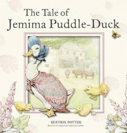 Tale Of Jemima Puddle-Duck by Beatrix Potter