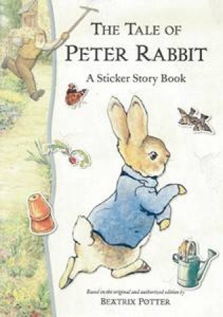 Tale Of Peter Rabbit Sticker Story Book by Beatrix Potter