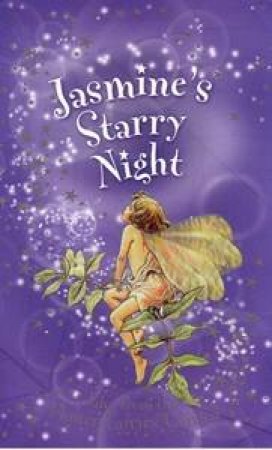 Jasmine's Starry Night: Flower Fairies by Pippa Le Quesne