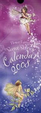 Flower Fairies Secret Stories Calendar 2008 by Cicely Mary Barker