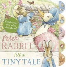 Peter Rabbit Tell a Tiny Tale