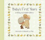 Babys First Years A Baby and Toddler Album