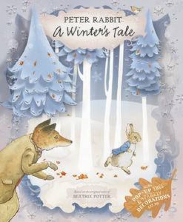 Peter Rabbit: A Winter's Tale by Beatrix Potter