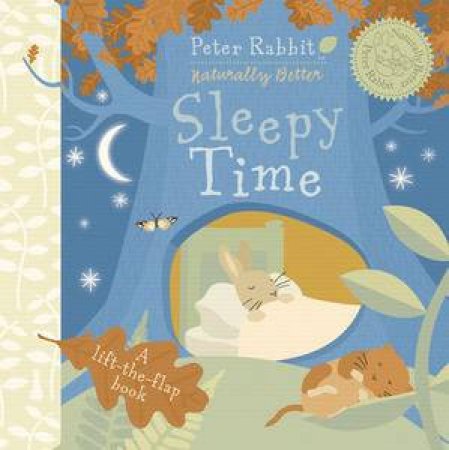 Peter Rabbit Naturally Better: Sleepy Time by Beatrix Potter