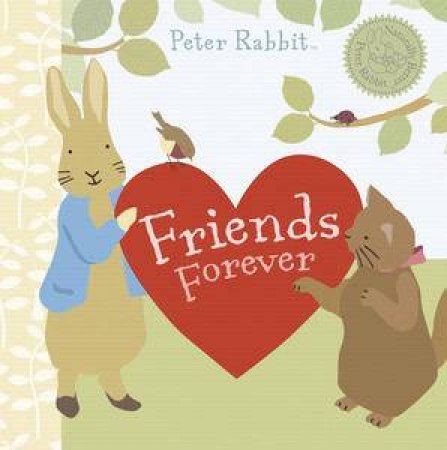 Peter Rabbit Naturally Better Friends Forever by Various