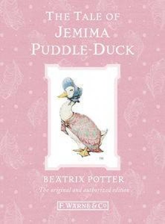 The Tale of Jemima Puddle-Duck (Special Edition) by Beatrix Potter