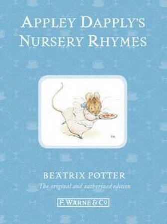 Appley Dapply's Nursery Rhymes (Special Edition) by Beatrix Potter