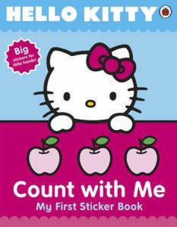 Hello Kitty: Count With Me: My First Sticker Book by Ladybird