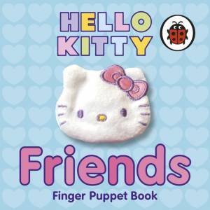 Hello Kitty: Friends: Finger Puppet Book by Various