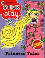 Ladybird Stick and Play Princess Tales