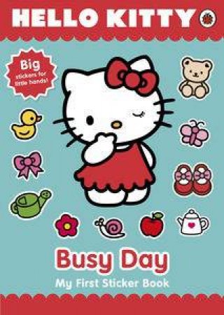 Hello Kitty: My Busy Day: My First Sticker Book by Ladybird