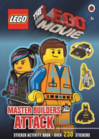 The LEGO Movie: Master Builders Attack Sticker Book by Various