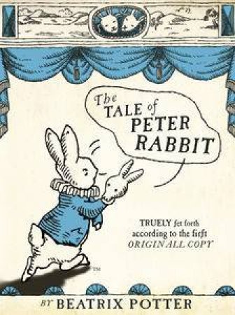 The Tale of Peter Rabbit: Shakespeare Edition by Beatrix Potter