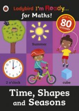 Ladybird Im Readyfor Maths Time Shapes and Seasons Sticker Workbook