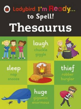 Ladybird I'm Ready...to Spell!: Thesaurus by Various