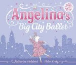 Angelina Ballerina Angelinas Big City Ballet