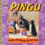 Golden Book Pingu Pretends To Be Sick