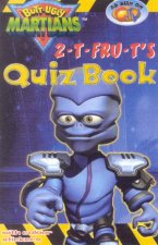 ButtUgly Martians 2TFruTs Quiz Book