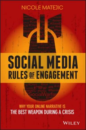 Social Media Rules of Engagement by Nicole Matejic