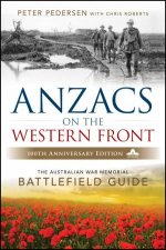 Anzacs On The Western Front