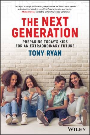 The Next Generation by Tony Ryan