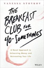 The Breakfast Club Ffor 40Somethings