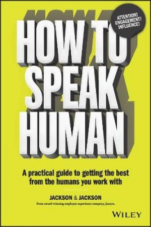 How To Speak Human by D Jackson