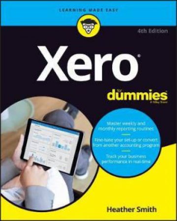 Xero for Dummies 4th Ed by Heather Smith