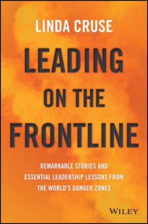 Leading On The Frontline by Linda Cruse