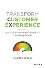 Transform Customer Experience