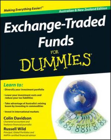 Exchange-traded Funds for Dummies Australia and New Zealand Edition by Colin Davidson & Russell Wild 