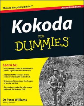 Kokoda for Dummies Australian Edition by Peter Williams