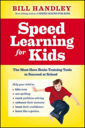 Speed Learning For Kids by Handley